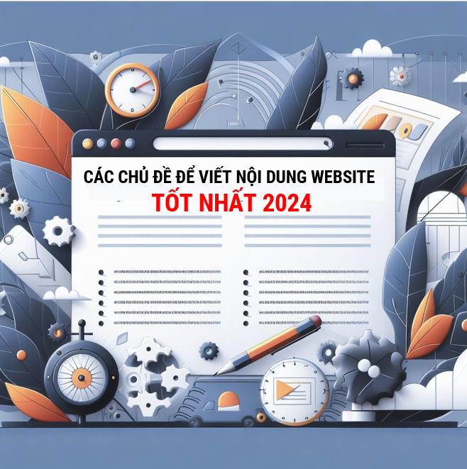 Chu de viet content website 2024